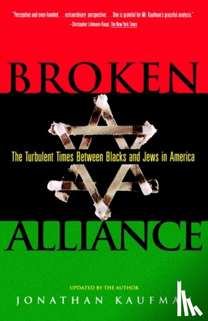 Kaufman, Jonathan - Broken Alliance