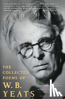 Yeats, W. B., Finneran, Richard J. - The Collected Poems of W.B. Yeats