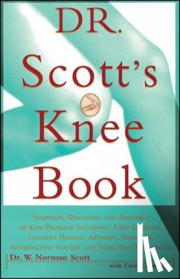 Scott, W. Norman - Dr. Scott's Knee Book