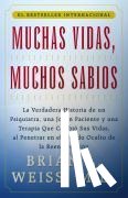 Weiss, Dr. Brian L. - Muchas Vidas, Muchos Sabios