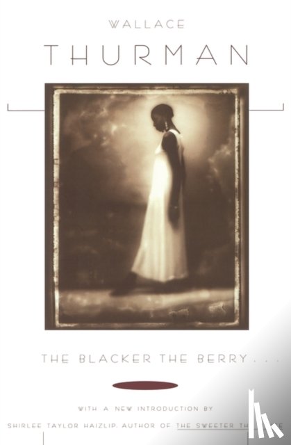 THURMAN - The Blacker the Berry