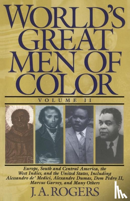 Rogers, J.A. - World's Great Men of Color, Volume II