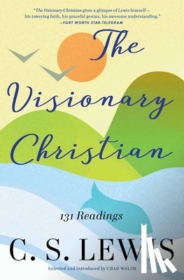 Lewis - The Visionary Christian