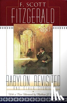 Fitzgerald, F. Scott - Babylon Revisted