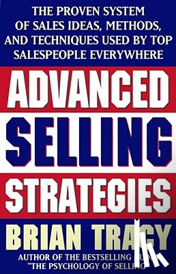 Tracy, Brian - Advanced Selling Strategies