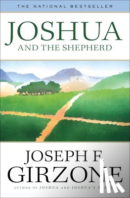 Girzone, Joseph F. - Joshua and the Shepherd