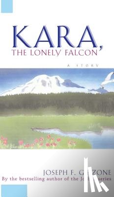 Girzone - Kara the Lonely Falcon