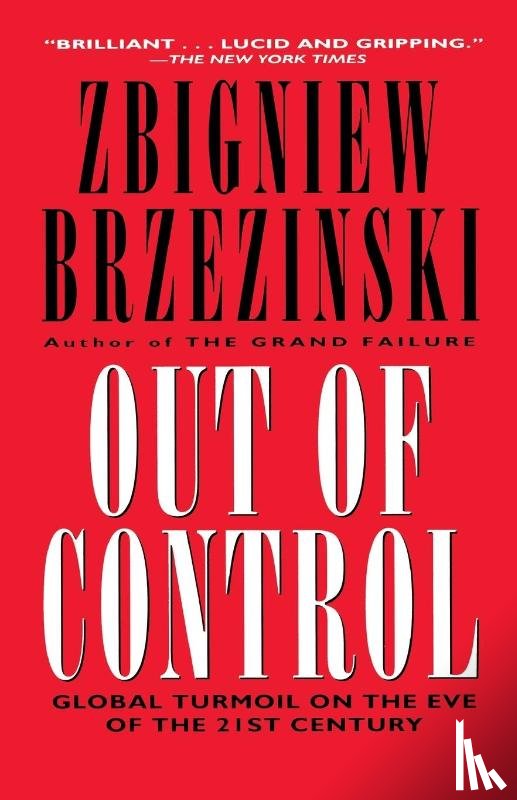 Brzezinski, Zbigniew - Out of Control