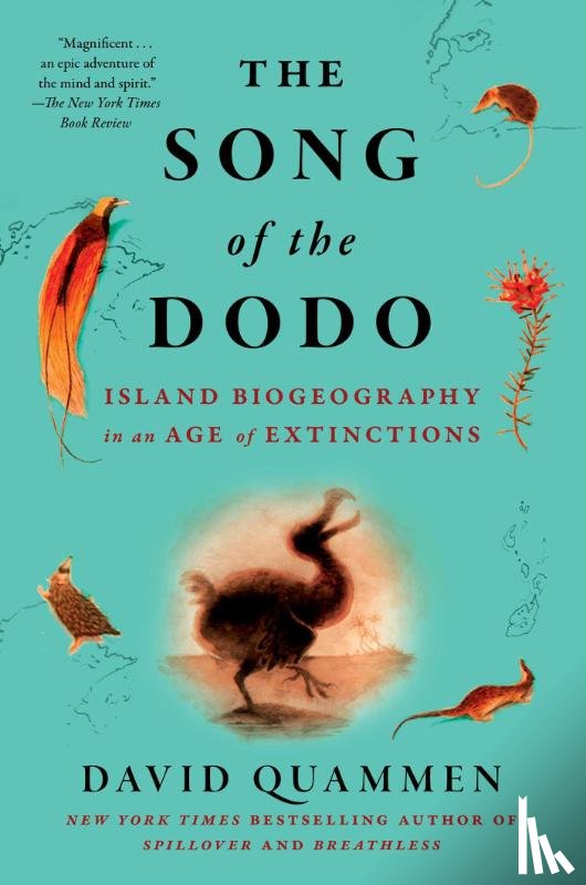 Quammen, David - The Song of the Dodo