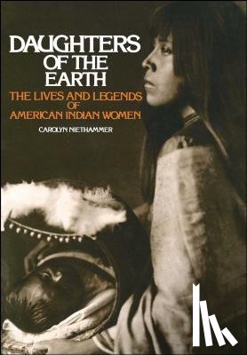 Niethammer, Carolyn - Daughters of the Earth