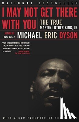 Michael Eric Dyson - I May Not Get There With You