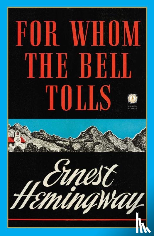 Hemingway, Ernest - For Whom the Bell Tolls