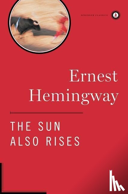 Hemingway, Ernest - The Sun Also Rises