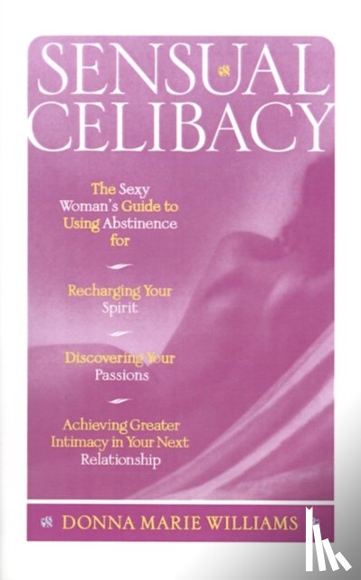 Williams, Donna Marie - Sensual Celibacy