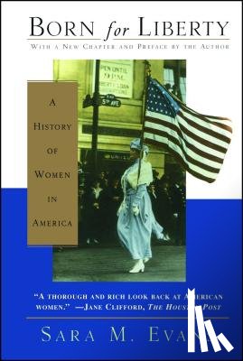 Evans, Sara M. - Born for Liberty