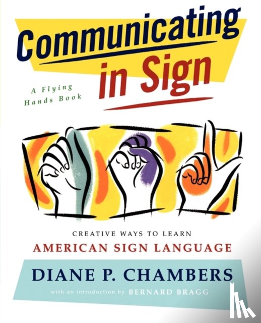 Chambers, Diane P. - Communicating in Sign