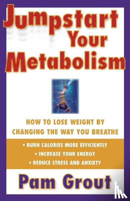 Grout, Pam - Grout, P: Jumpstart Your Metabolism