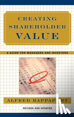 Rappaport, Alfred - Creating Shareholder Value: A Guide for Managers and Investors