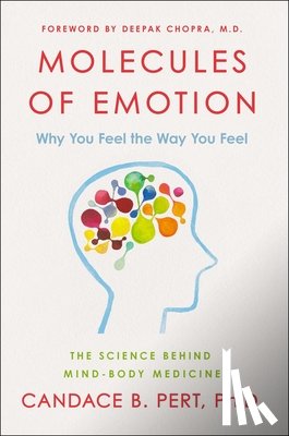 Pert - Molecules of Emotion The Science Behind Mind Body Medicine