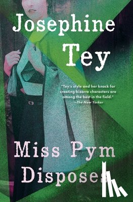 Tey, Josephine - Miss Pym Disposes