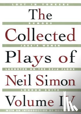 Simon, Neil - The Collected Plays of Neil Simon Vol IV