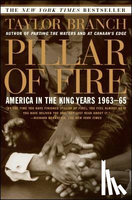 Branch, Taylor - Pillar of Fire: America in the King Years 1963-65