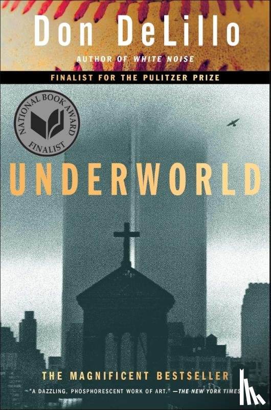 DeLillo, Don - Underworld