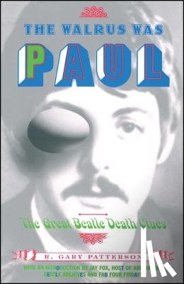 Patterson - The Walrus was Paul