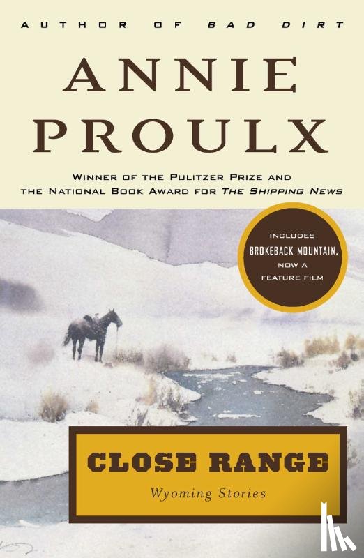 Proulx, Annie - Close Range