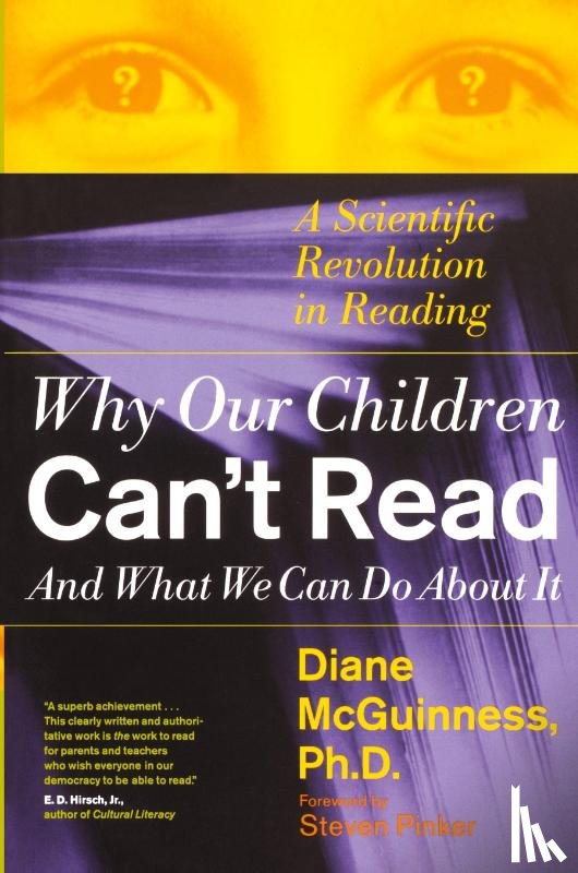 McGuinness, Diane - Why Our Children Can't Read, and What We Can Do about it
