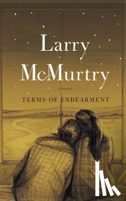 McMurtry, Larry - Terms of Endearment