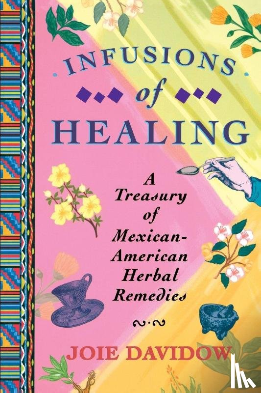 Davidow, Joie - Infusions of Healing