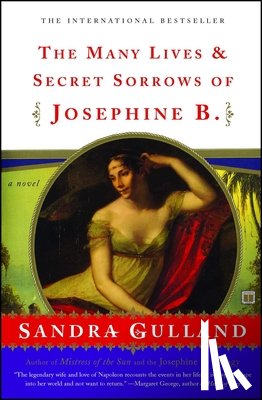 Gulland, Sandra - The Many Lives & Secret Sorrows of Josephine B