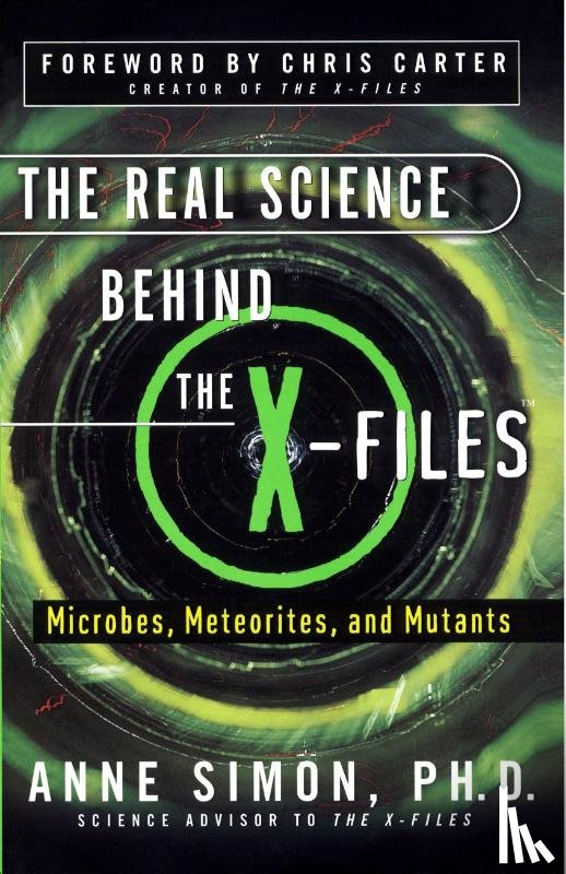 Simon, Anne - Real Science Behind the X-Files