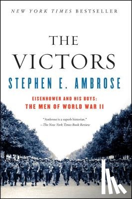 Ambrose, Stephen E. - The Victors