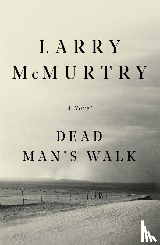 McMurtry, Larry - Dead Man's Walk