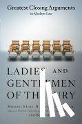 Lief, Michael S., Bycel, Ben, Caldwell, H. Mitchell - LADIES & GENTLEMEN OF THE JURY
