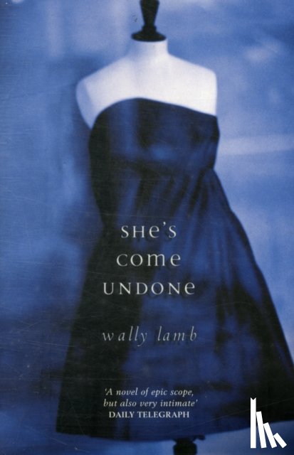 Lamb, Wally - She's Come Undone