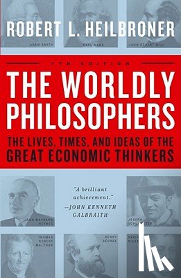 Heilbroner, Robert L. - The Worldly Philosophers
