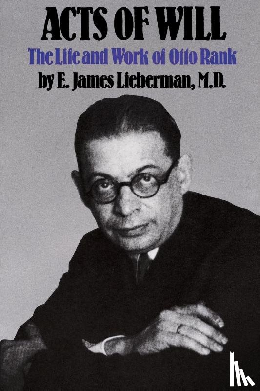 Lieberman, E. James - Acts of Will