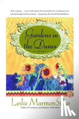 Silko, Leslie Marmon - Gardens in the Dunes