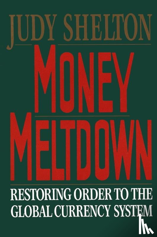 Shelton, Judy - Money Meltdown