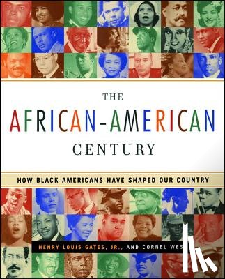 Gates, Henry Louis, West, Cornel - The African-American Century