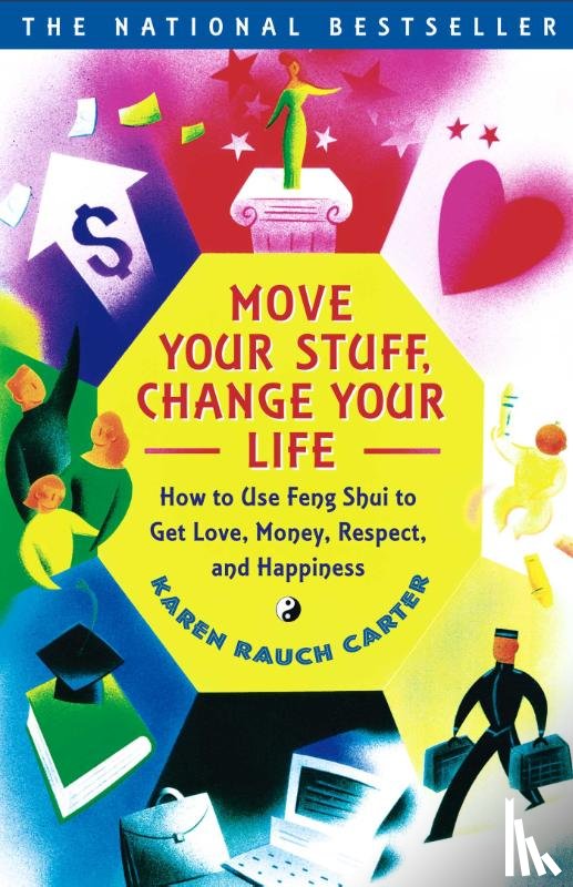 Carter, Karen Rauch - Move Your Stuff, Change Your Life