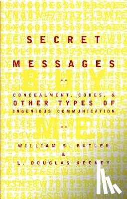 Butler, William S., Keeney, L. - Secret Messages