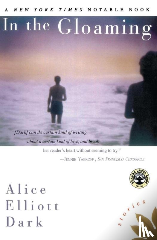 Dark, Alice Elliott - In The Gloaming