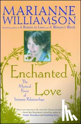 Williamson, Marianne - Enchanted Love