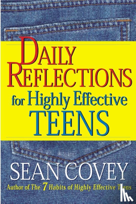 Covey, Sean - Daily Reflections For Highly Effective Teens