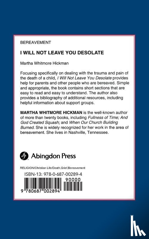 Hickman, Martha Whitmore - I Will Not Leave You Desolate