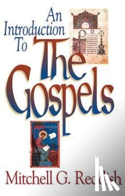 Reddish, Mitchell G. - An Introduction to the Gospels